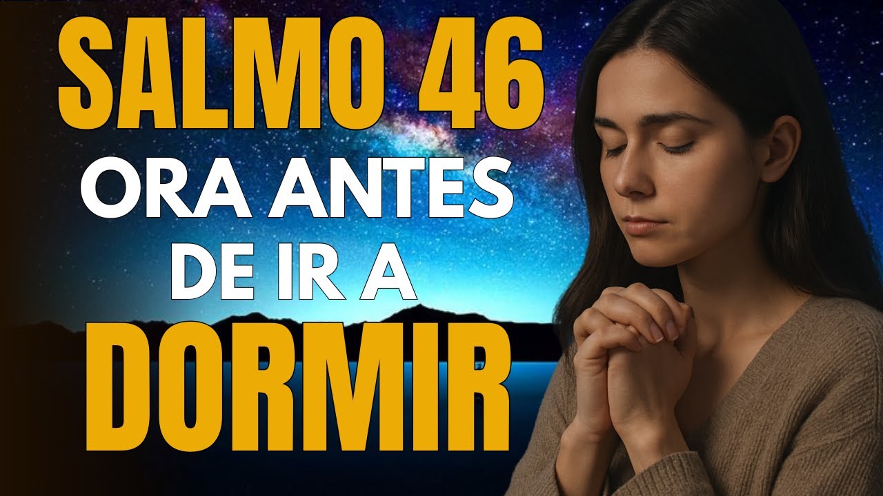 ¡Entrégale Todo a Dios! Oración Poderosa Antes de Dormir