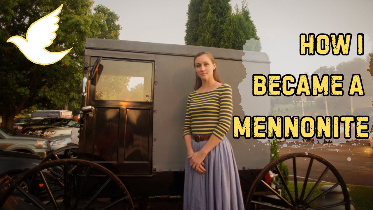 What is a Mennonite? How are they different from the Amish? How Did I Become One and Why? | My Story