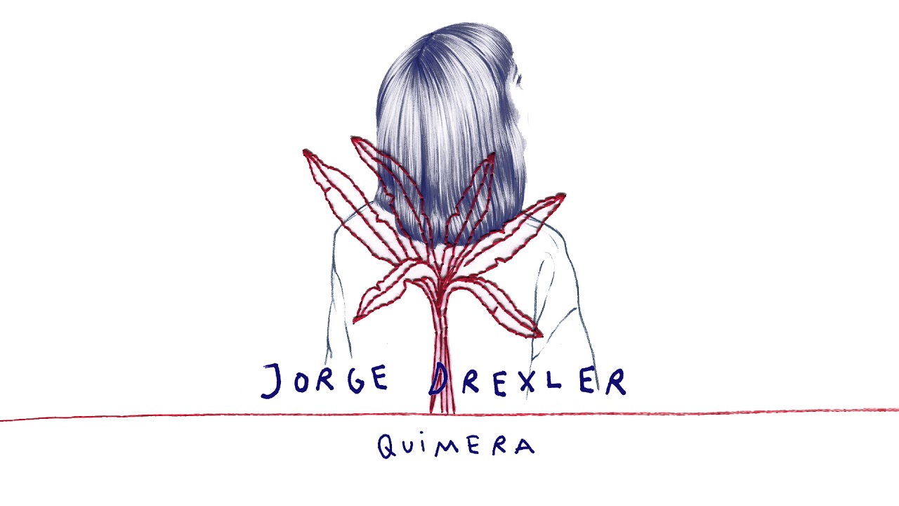 Jorge Drexler - Quimera (Audio Oficial)