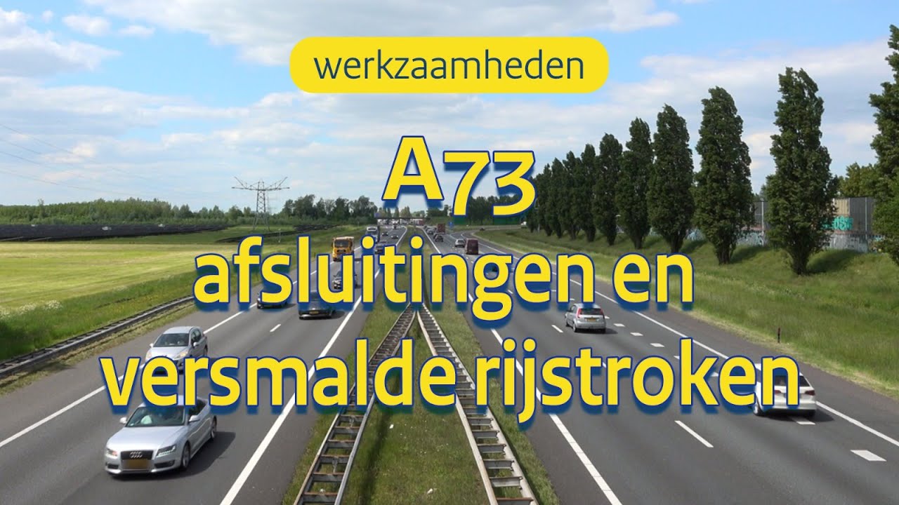 Grote verkeershinder op A73 tussen Ewijk en Wijchen | RWSverkeersinfo