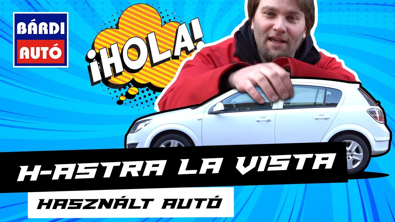 Mire figyelj, ha Opel Astra H-t vásárolsz?
