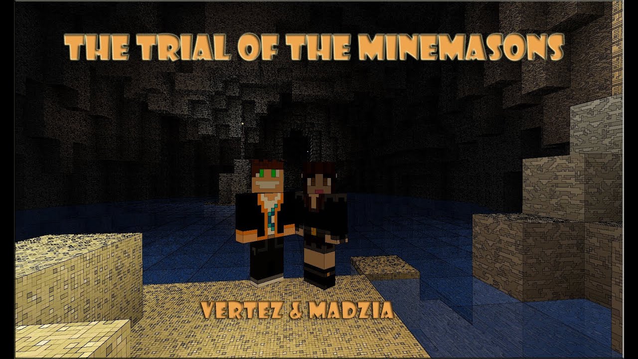 The Trial of the Minemasons cz.2