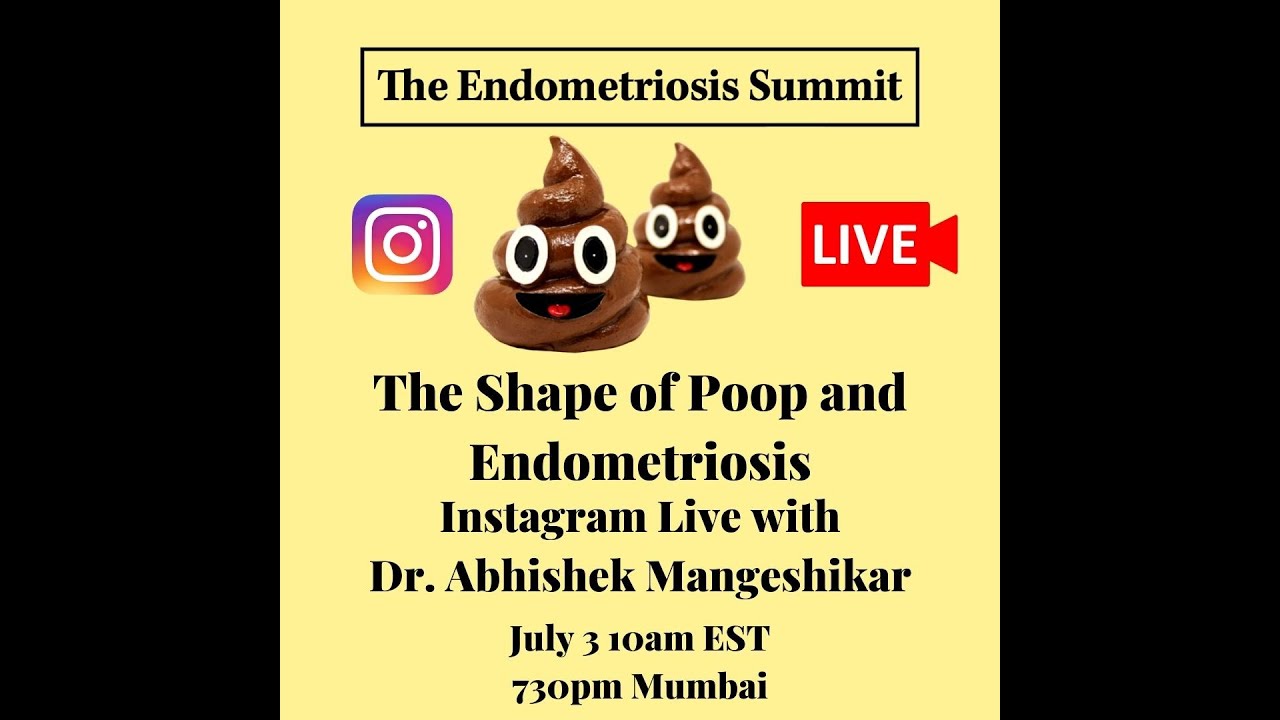 Poop Live, Bowel Endometriosis and You