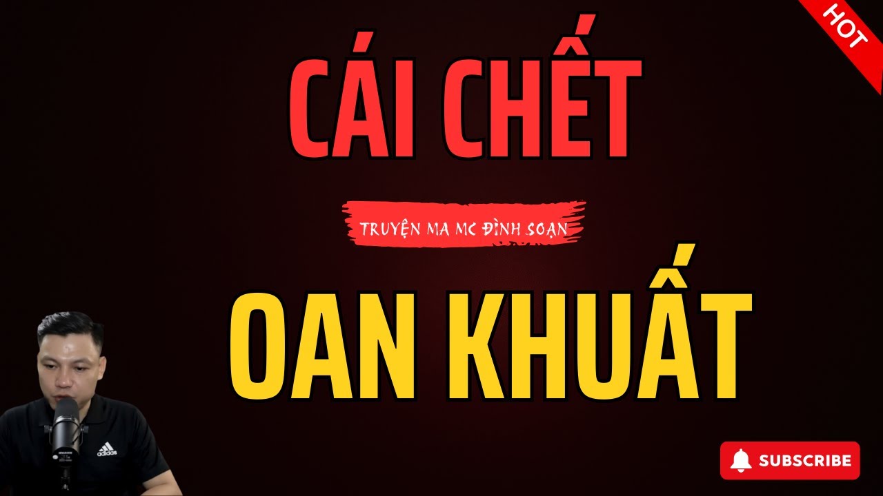 [RỢN NGƯỜI] Truyện Ma: CÁI CHẾT OAN KHUẤT – LỜI CẦU CỨU CỦA ÂM HỒN  | MC Đình Soạn
