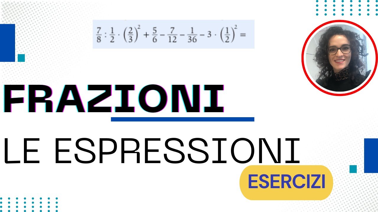 Espressioni con le frazioni
