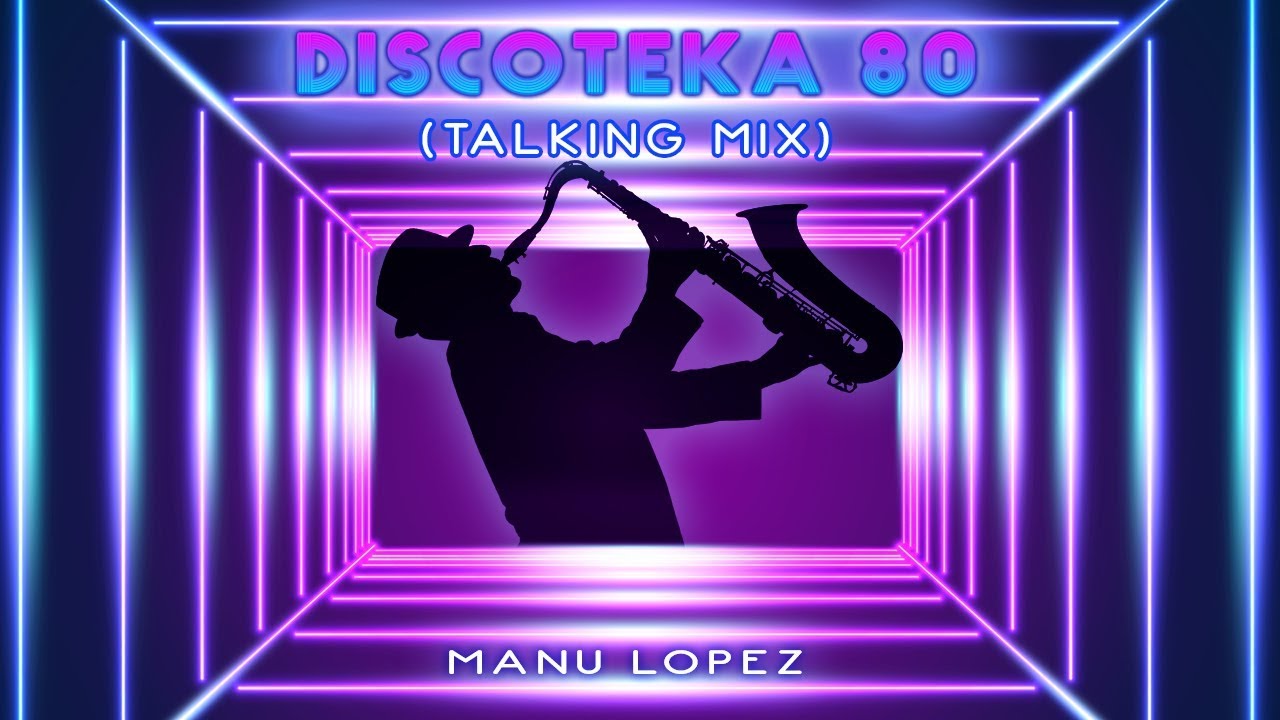 Modern Talking Instrumental Saxophone, DISCOTEKA 80 Sax Music, Manu Lopez #80s
