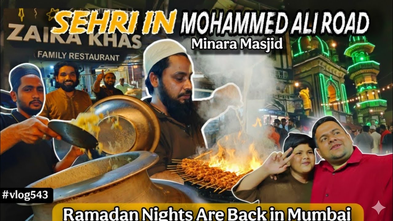 Ramadan in India  Minara Masjid Khau Gali Ho Chuki Hai Chalu | Sehri in Mohammed Ali road 
