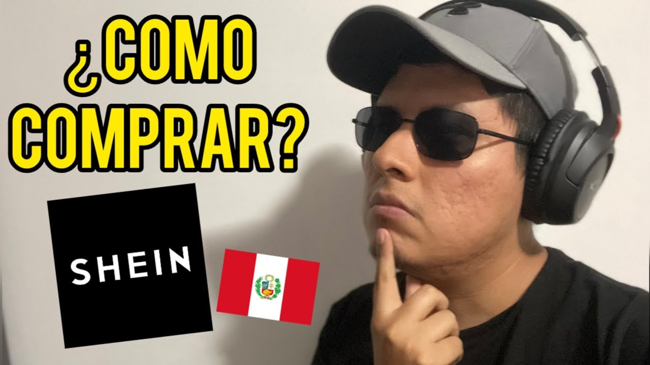 COMO COMPRAR POR SHEIN DESDE PERU 2025 PASO A PASO - RECOMENDACIONES