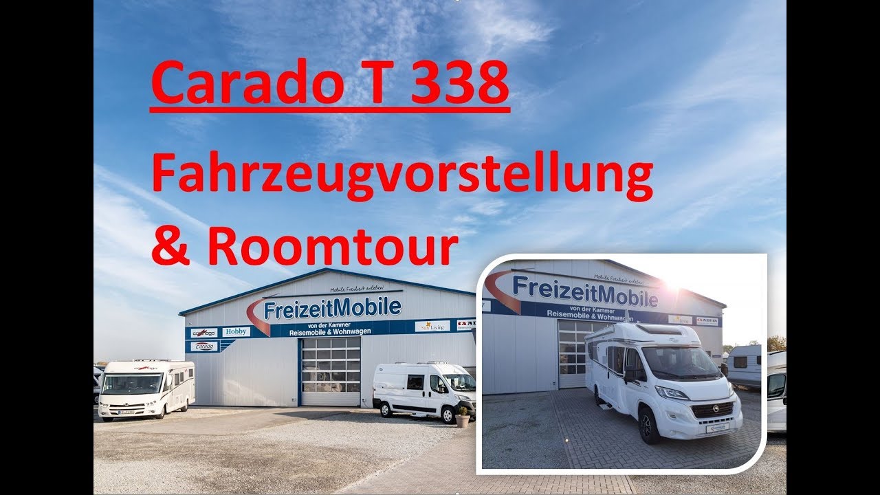 Carado T 338 - Fahrzeugvorstellung & Roomtour