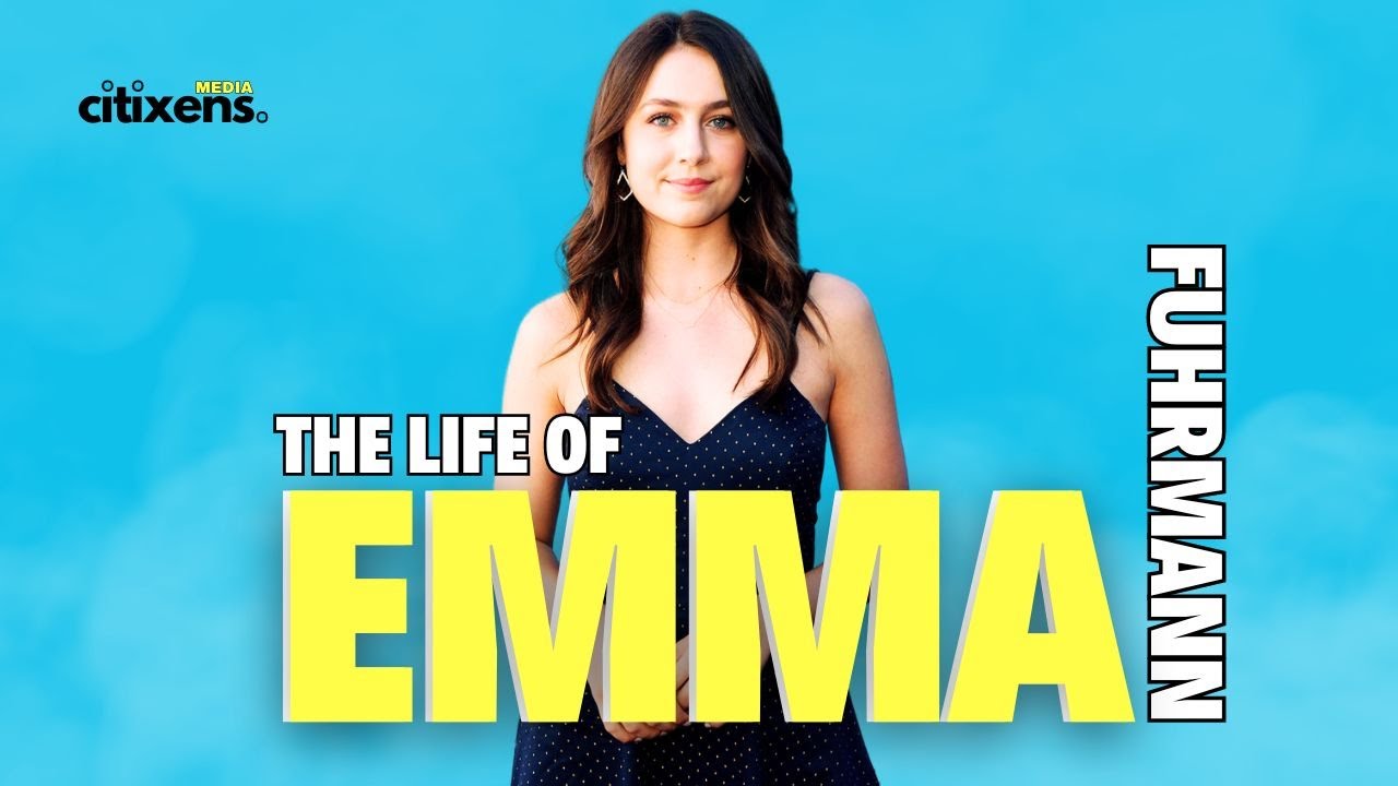 Emma Fuhrmann Biography | American Actress | Citixens Media