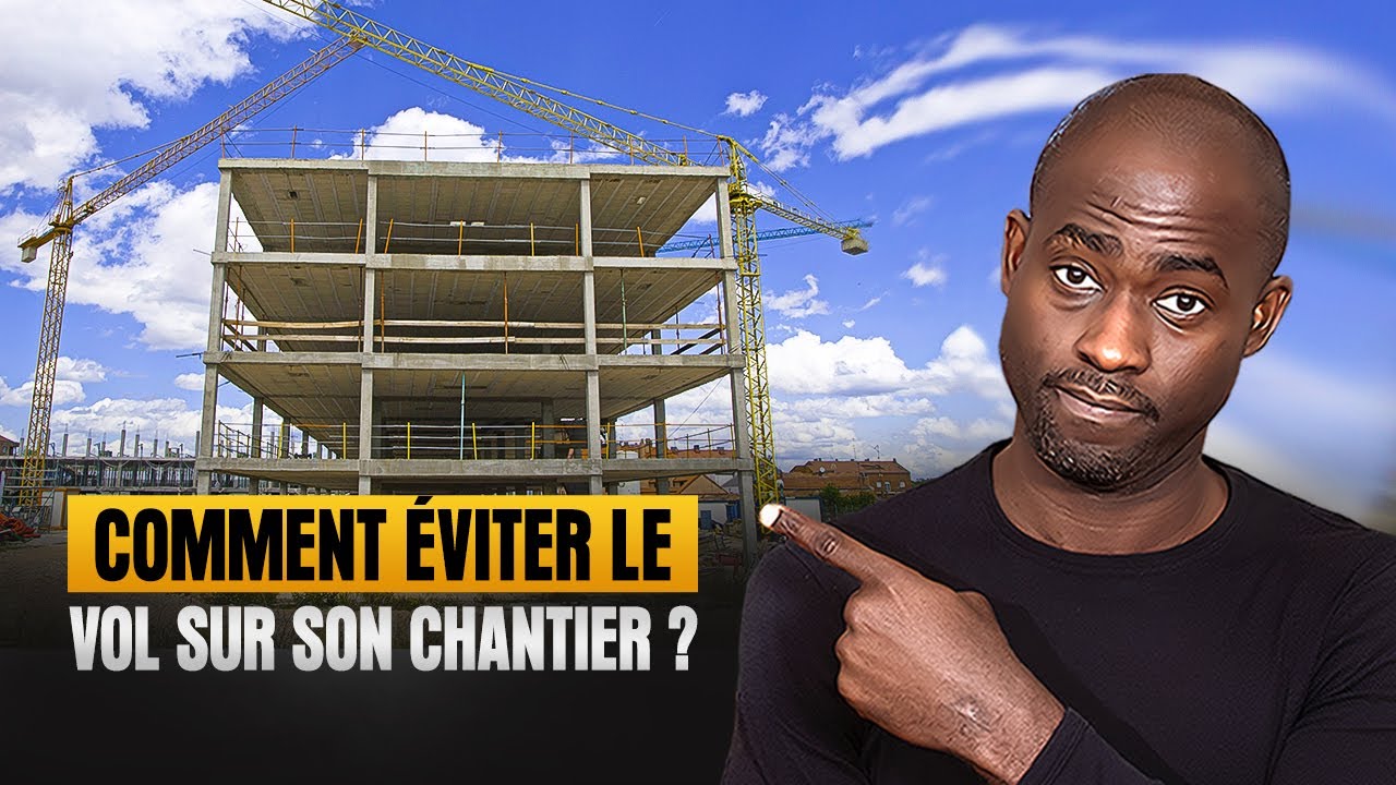 10 Techniques pour éviter le vol sur un chantier en Afrique