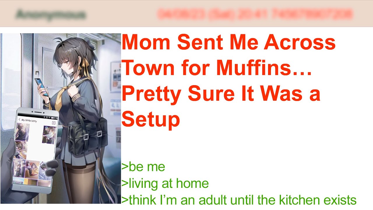 Mom Sent Me Across Town for Muffins… Pretty Sure It Was a Setup | 4Chan Greentext Stories