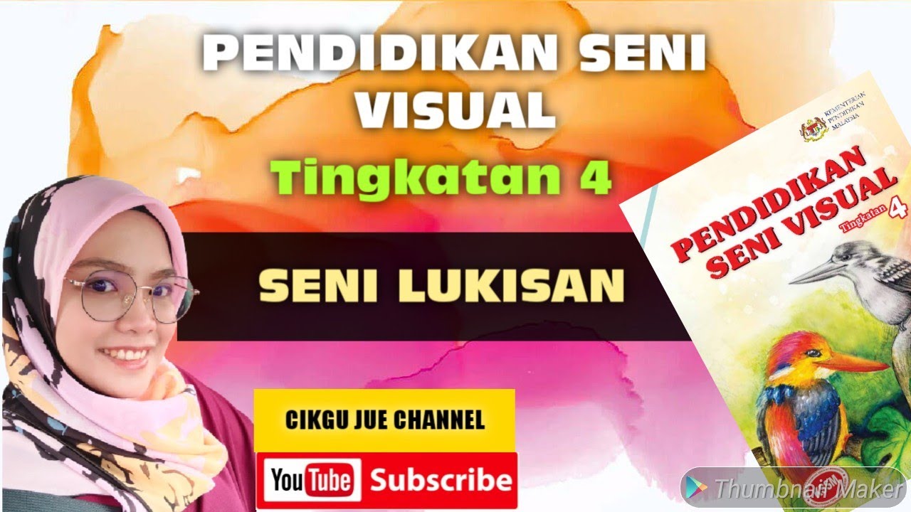 TINGKATAN 4: SENI LUKISAN (KSSM)