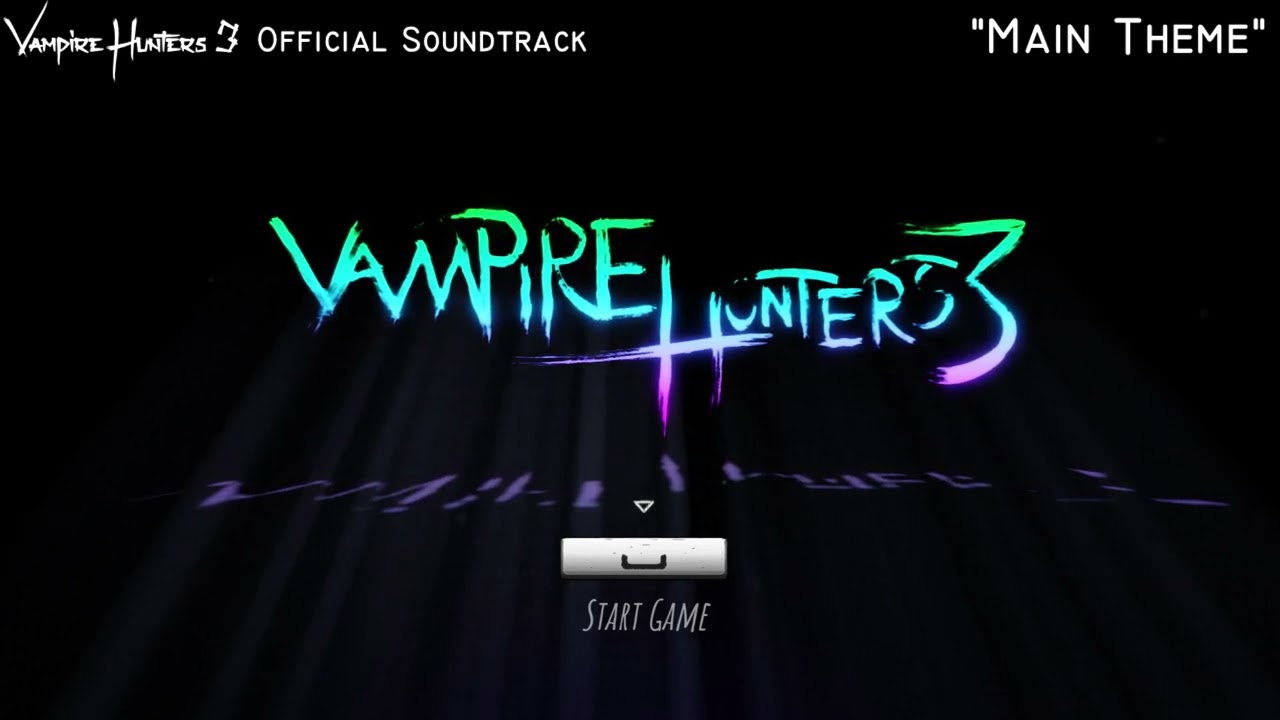Vampire Hunters 3 OST - Main Theme