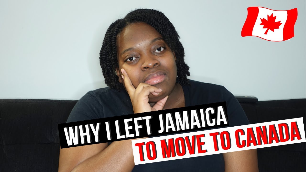 Why I left Jamaica to Move to Canada | My Journey to Canada from Jamaica | Canada Immigration