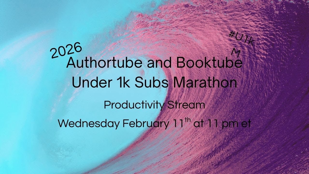 2026 Under 1K Subs Authortube and Booktube marathon #U1kM