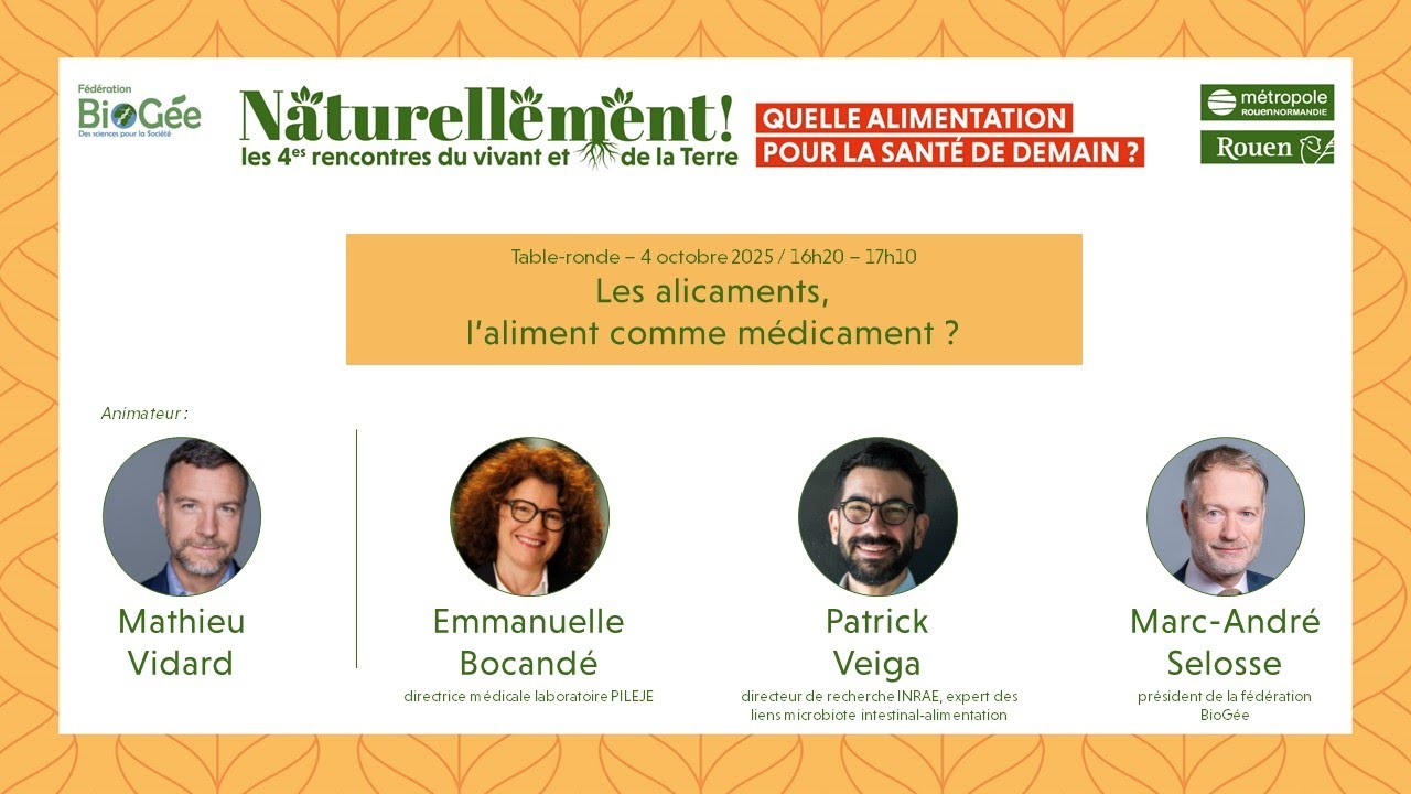 Table ronde : Les alicaments, l’aliment comme médicament ?