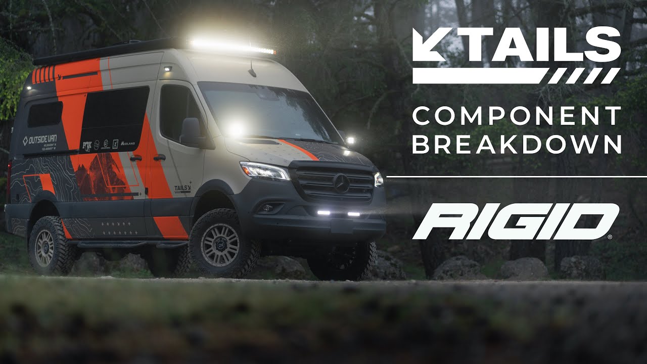 Tails | RIGID Industries Exterior LED Light Package | Adventure Van Component Breakdown