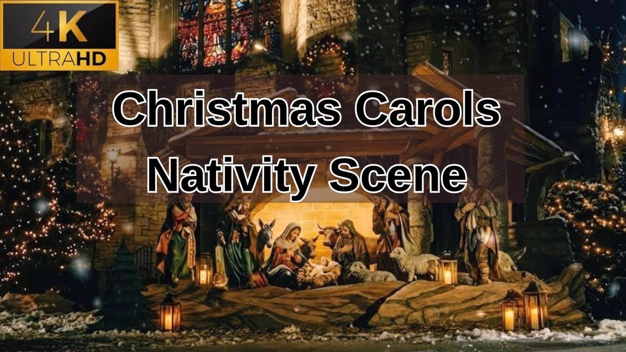 Christmas Carols in 4K Nativity Scene | Cozy Winter Mood When You’re Home Alone Soft Holiday Sounds
