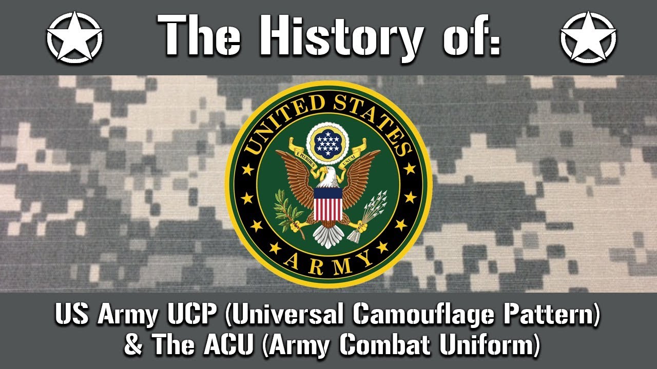 The History of: US Army Universal Camouflage Pattern UCP & Army Combat Uniform ACU | Uniform History