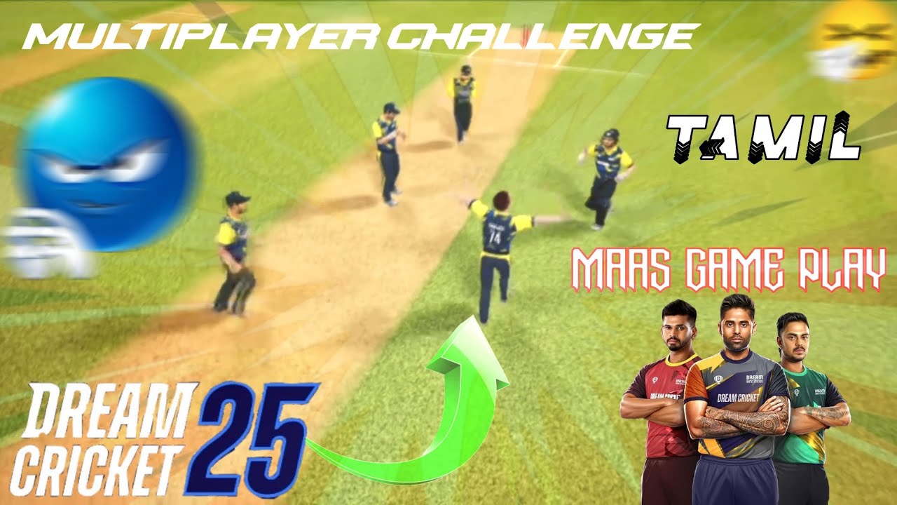 🤬💥🤯AVULOTHAN PONGA 🤯🤬MULTIPLAYER CHALLENGE TAMIL DREAM CRICKET 25 💥🤩