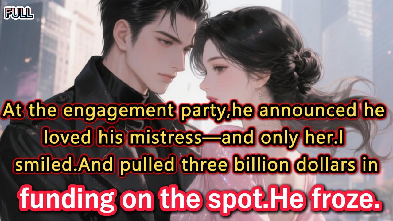 At the engagement party,he announced he loved his mistress—and only her.I smiled.And pulled three...