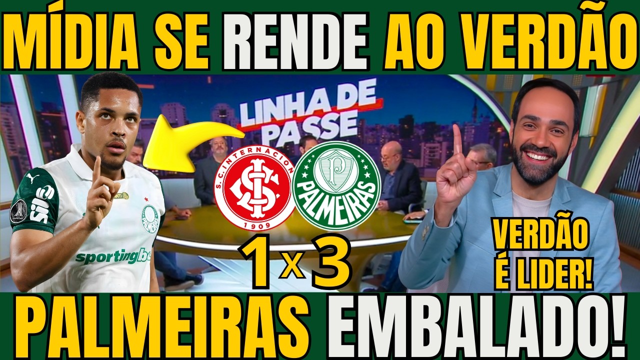 MÍDIA SE RENDE AO PALMEIRAS QUE VENCEU MAIS UMA E EMBALA NO BRASILEIRÃO / NOTICIAS DO PALMEIRAS HOJE