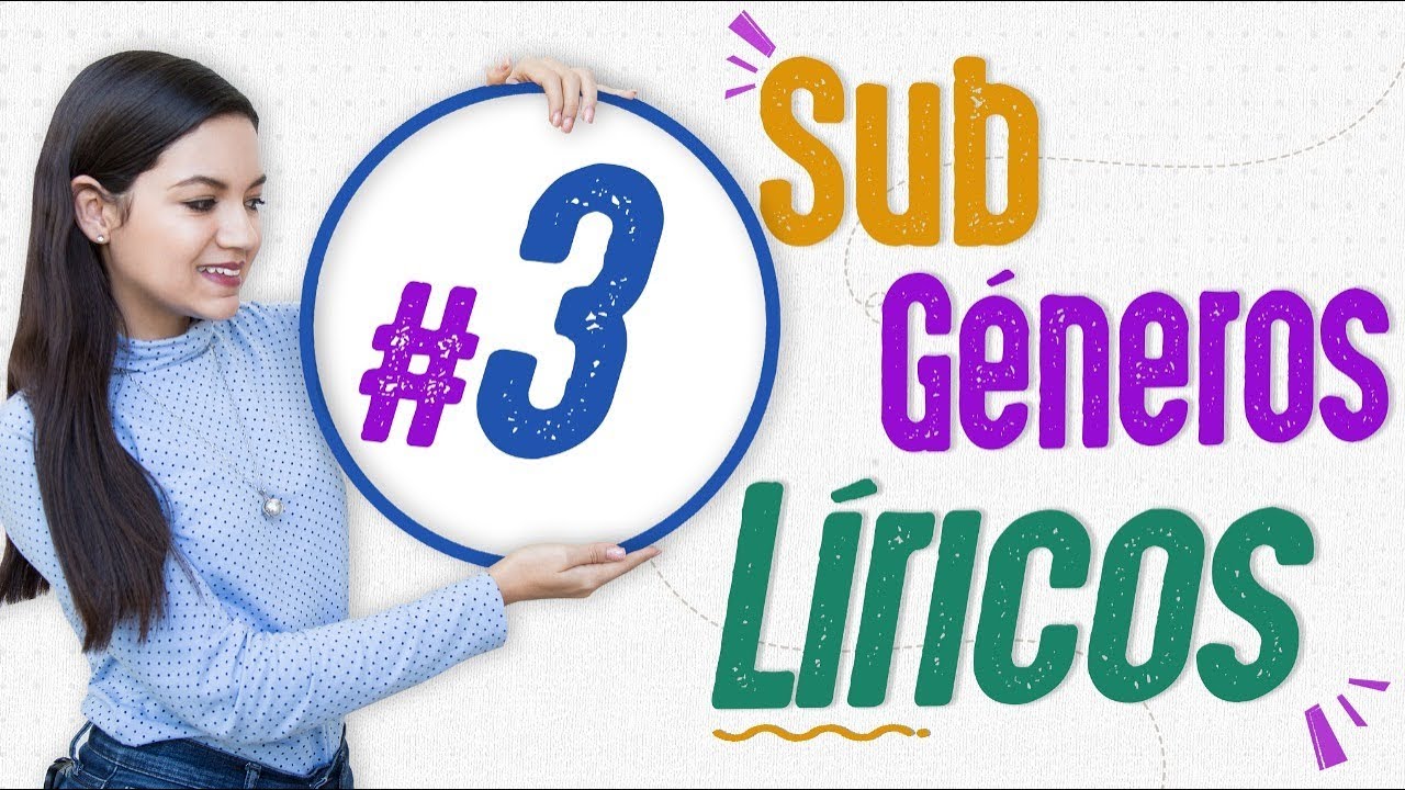 Sub-Géneros del Género Lírico