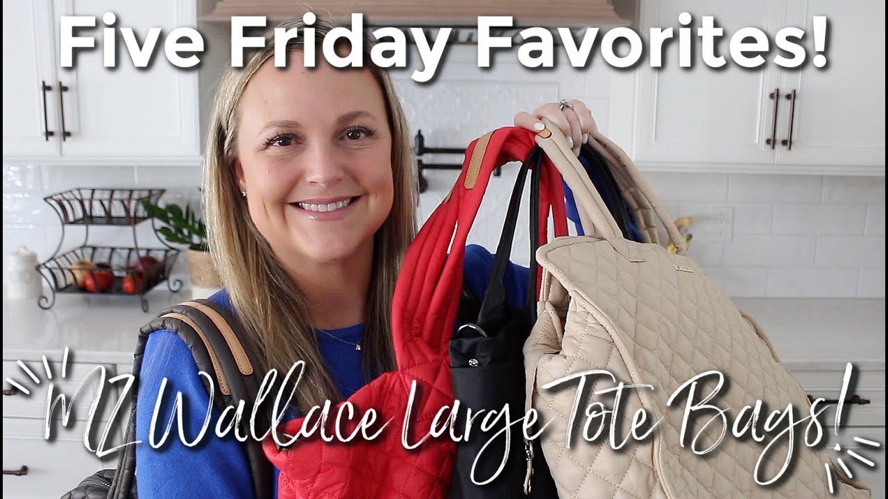 FIVE FRIDAY FAVS | MZ Wallace Large Tote Bag Comparison! | GatorMOM
