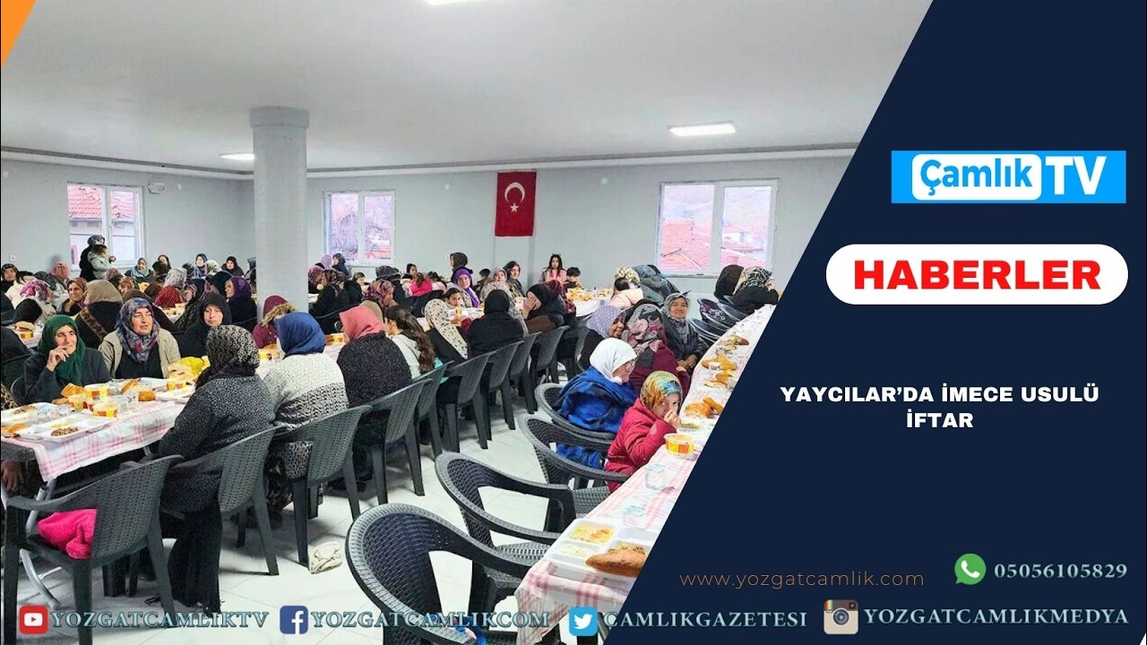 Yozgat'ın Sorgun İlçesi'nde Ramazan Boyunca “30 Gün 30 İftar” Geleneği Devam Ediyor