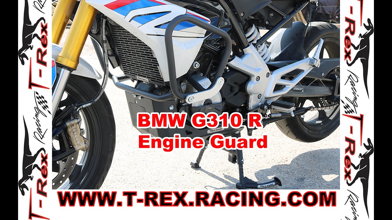 T-Rex Racing BMW G310 R / G310 GS Engine Guards