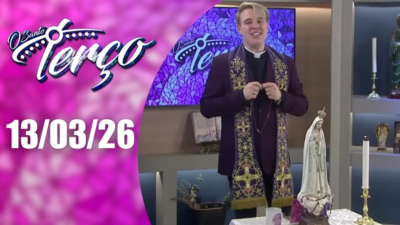 O Santo Terço da REDEVIDA | 13/03/26 | Padre Lúcio Cesquin