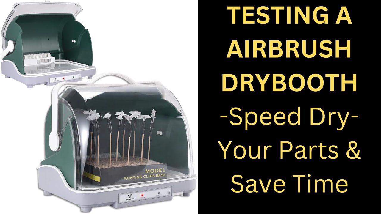 Testing An Airbrush/Spray Paint Dry Booth - Speed Dry Your Painted Parts