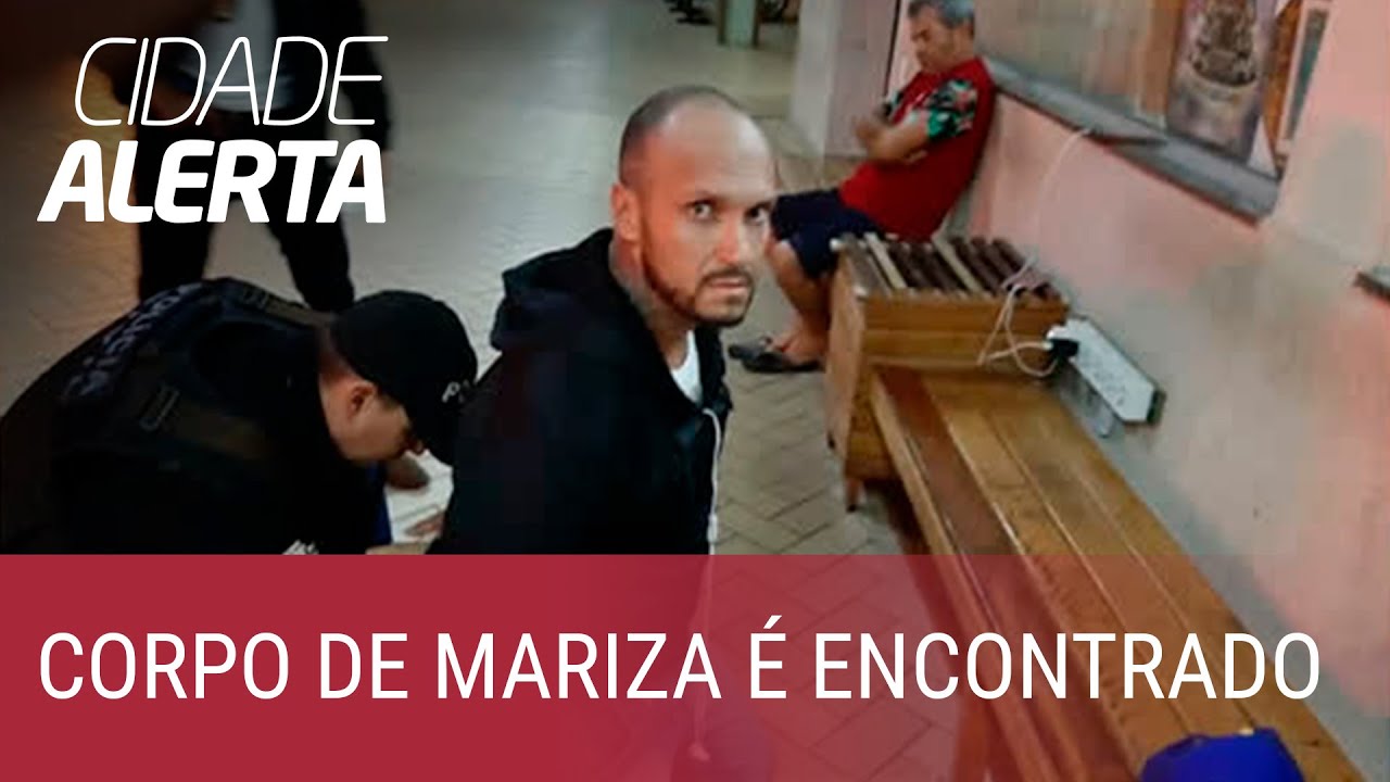 Caso Mariza: Cléber confessa assassinato e corpo é encontrado