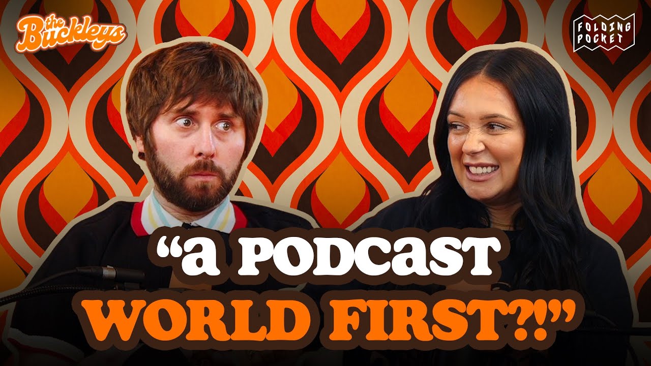 A Podcast World First?! : The Buckleys Podcast Episode 20