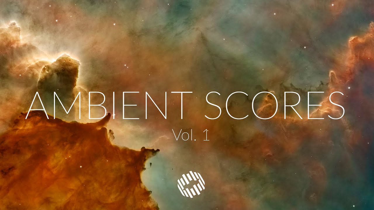 Ambient Scores | Vol.1 | Beautiful Chill Mix