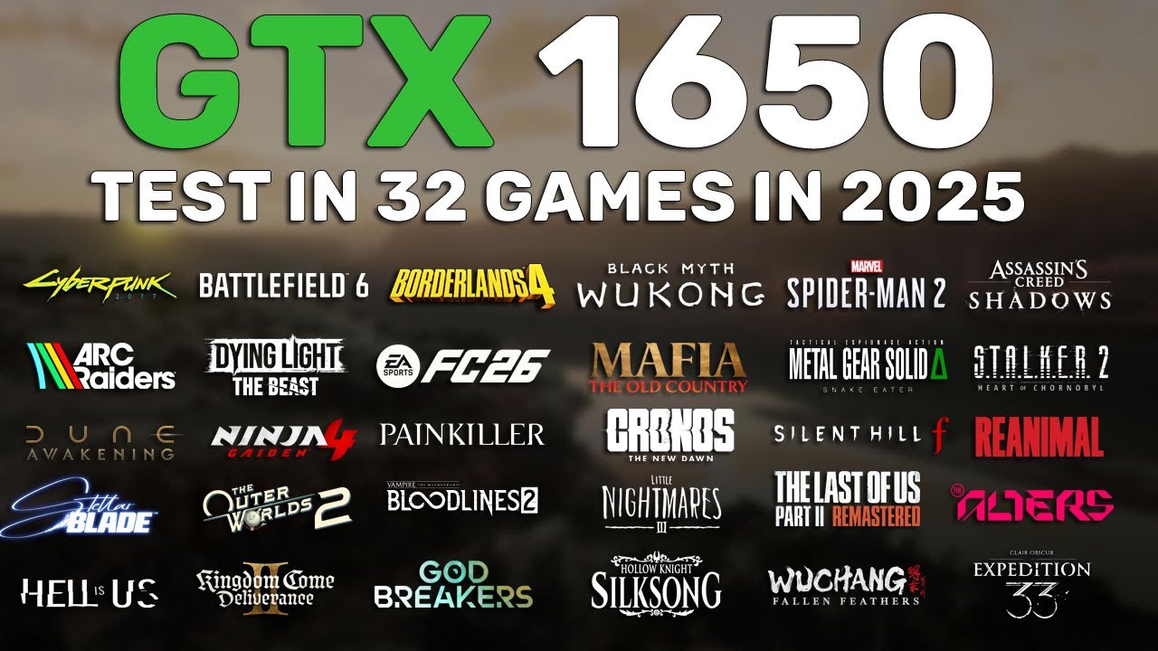 GTX 1650 Test in 32 Games in 2025