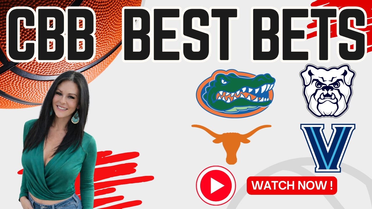 Florida vs Texas | Butler vs Villanova Predictions and Best Bets | Best CBB Picks Feb 25, 2026
