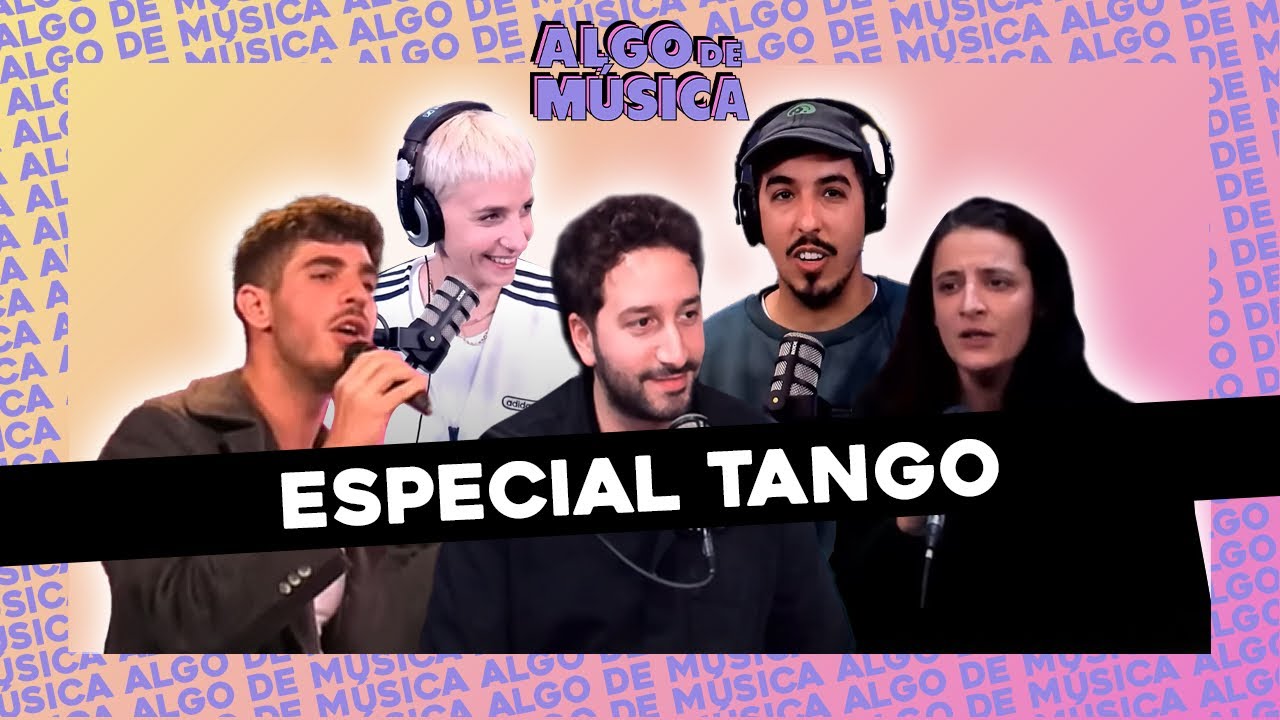 #ALGODEMUSICA l ESPECIAL TANGO CON TOMI LAGO Y JULI LASO Y PRODUCCIÓN MUSICAL CON NICO COTTON