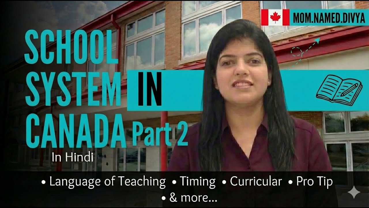 Inside The Canadian School System: The Reality No One Explains to New Parents