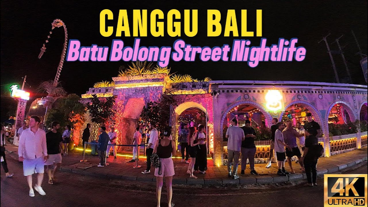 Canggu Bali Nightlife | Nightwalking Through Batu Bolong Street Canggu