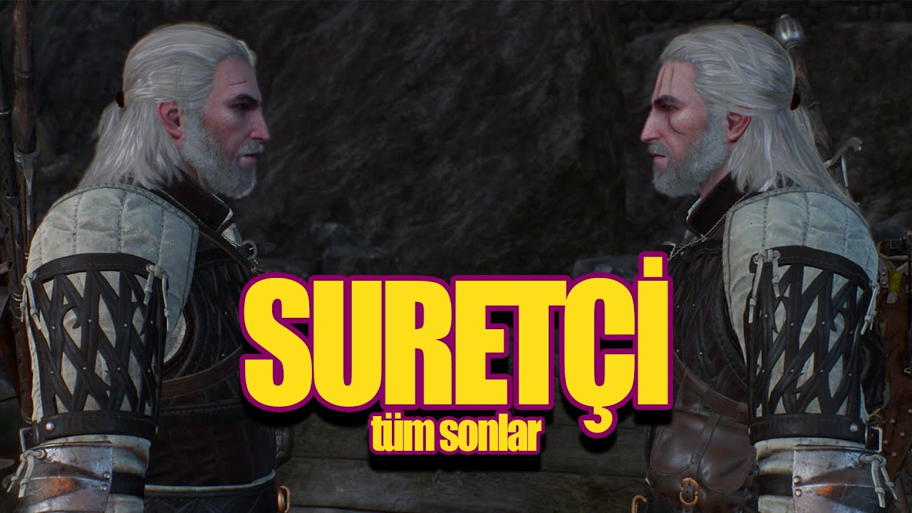 Yakalaması Zor Hırsız Tüm Sonlar | Witcher 3