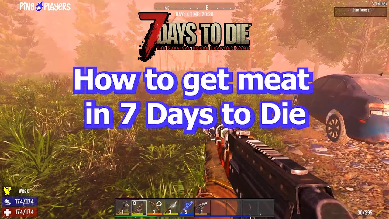 How to Get Meat in 7 Days to Die (Hunting & Harvesting Guide)