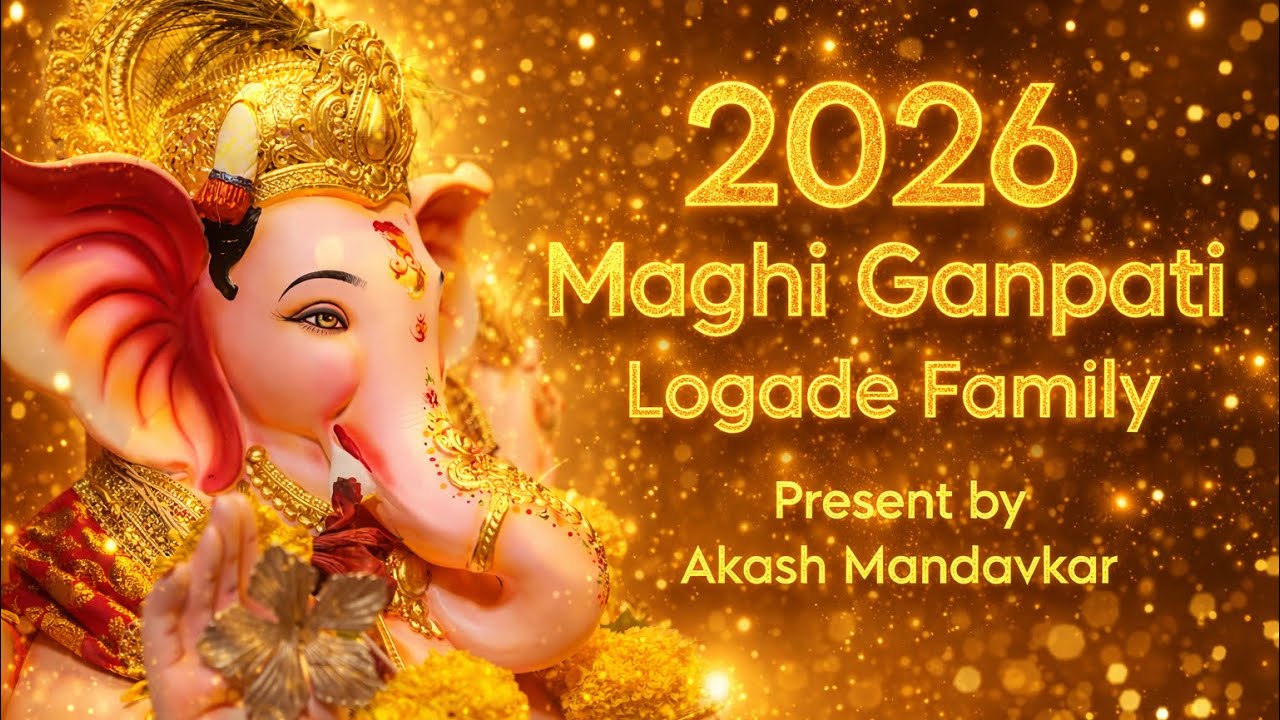 Maghi Ganpati Ustav 2026 | Logade Family | Ak Edits | #ganesh #cinematic #trending 