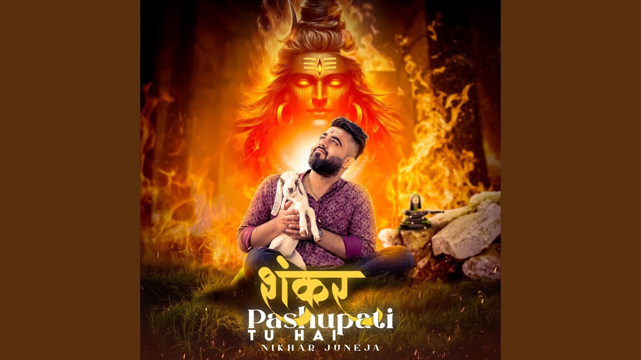 Shankar Pashupati Tu Hai