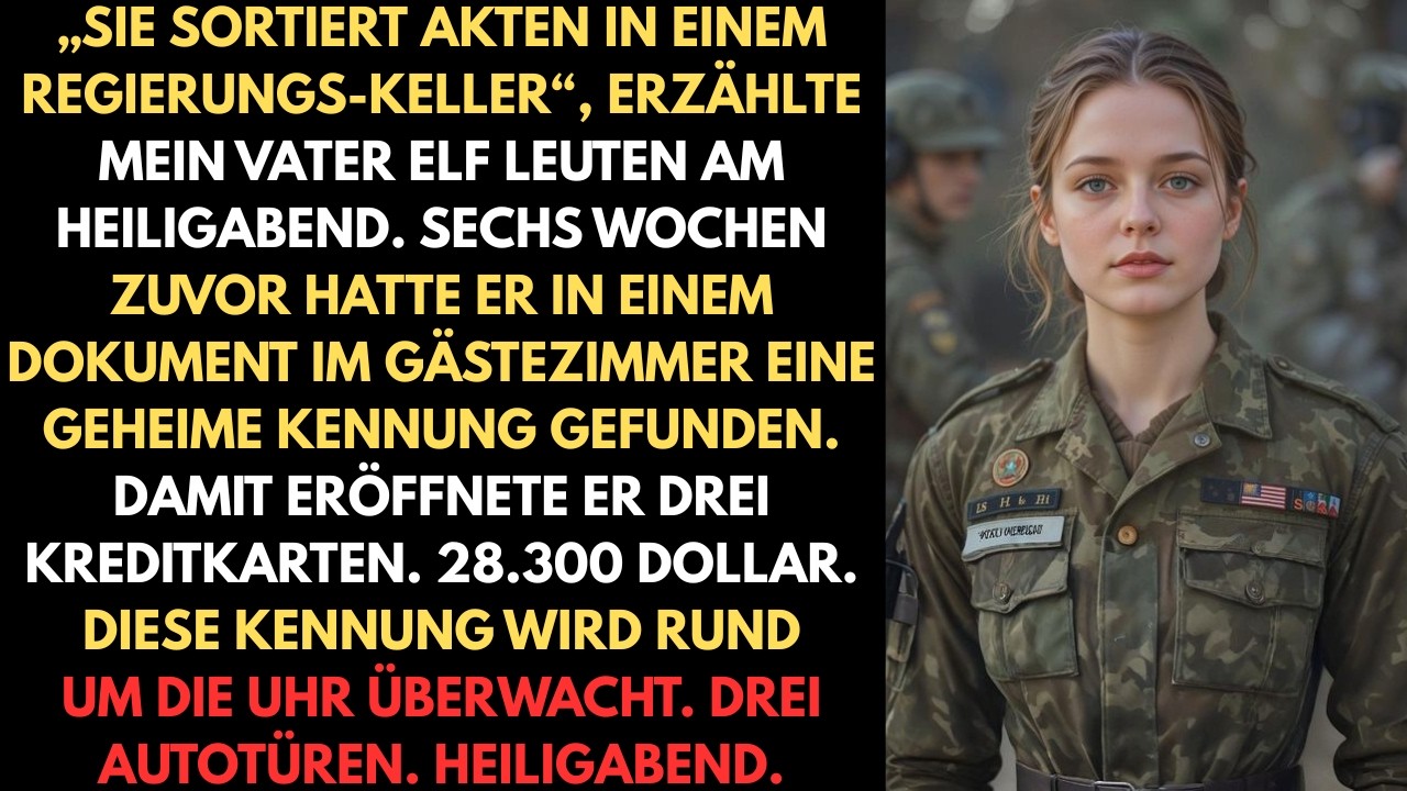 „Sie sortiert Akten im Keller einer Regierungsbehörde“, erzählte mein Vater am Heiligabend elf
