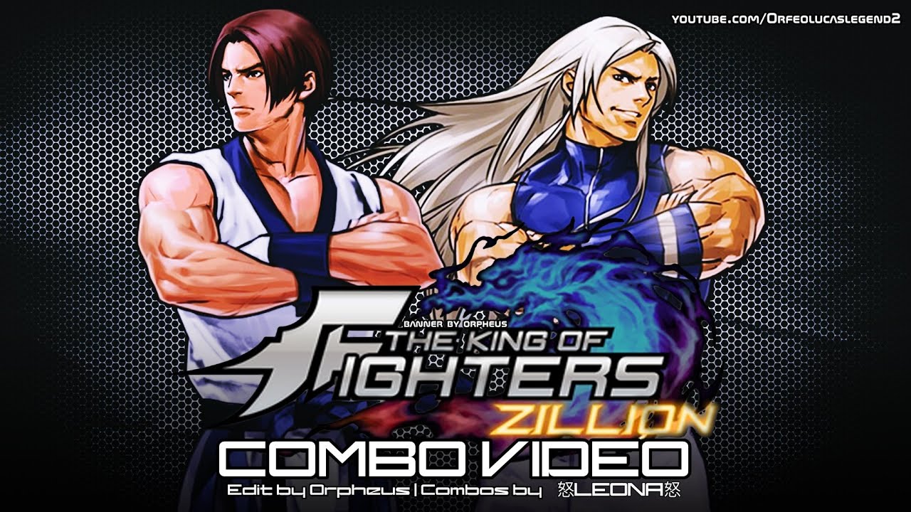 KOF ZILLION - COMBO VIDEO || The King of Fighters Zillion MK4 Official CMV