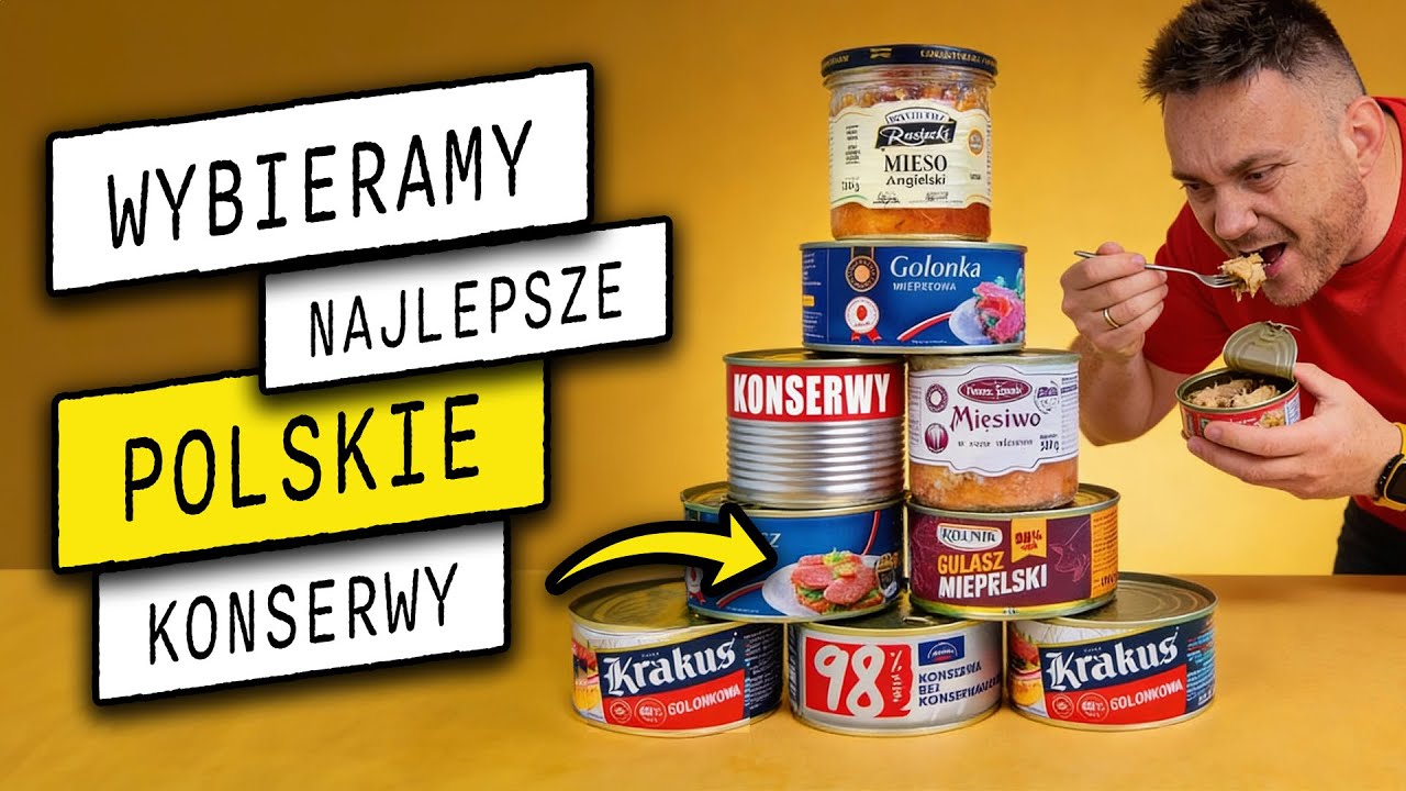 Wybieramy NAJLEPSZĄ KONSERWĘ w Polsce!