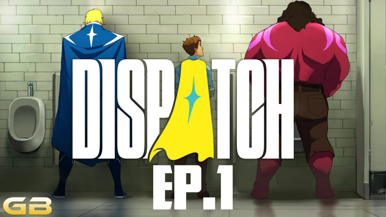 Dispatch (Ep1)
