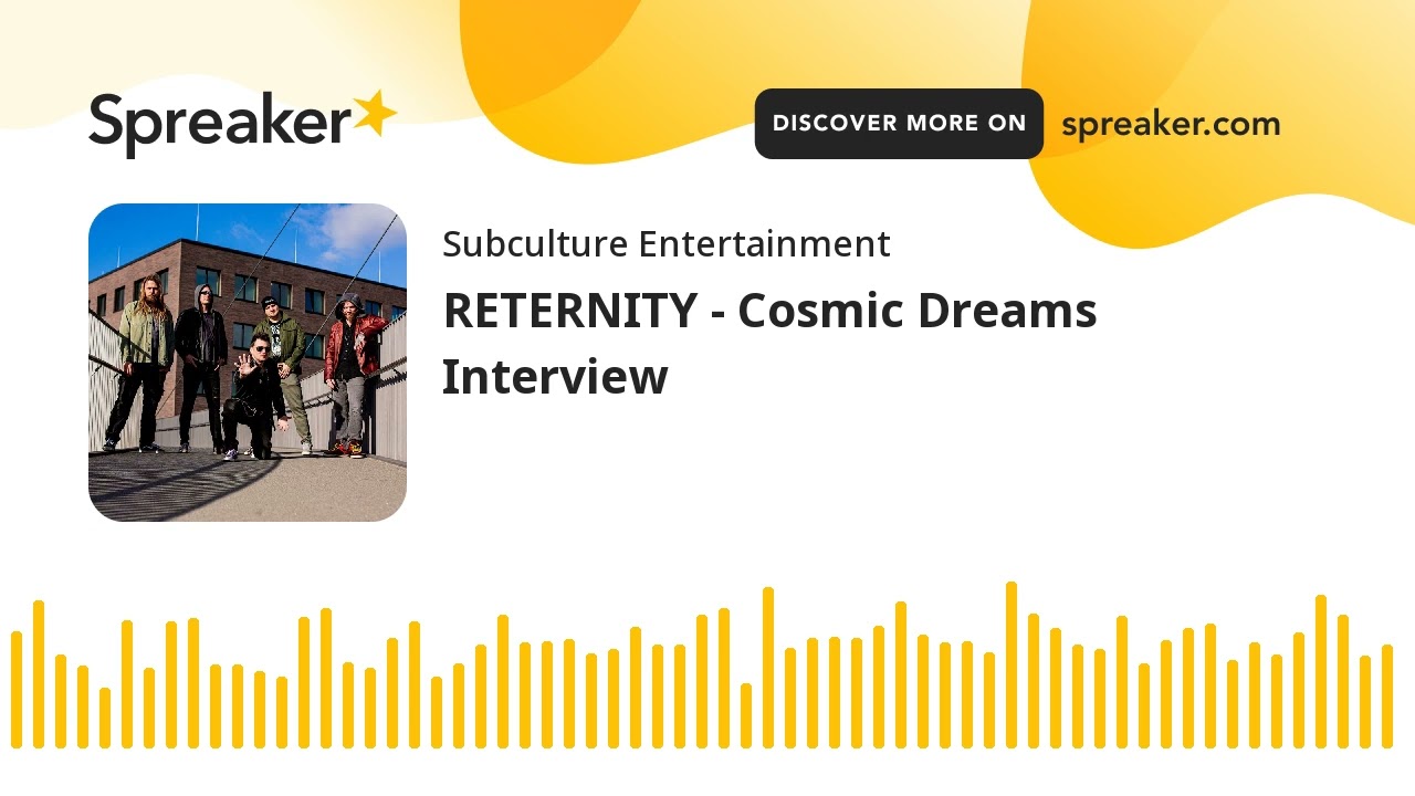 RETERNITY - Cosmic Dreams Interview